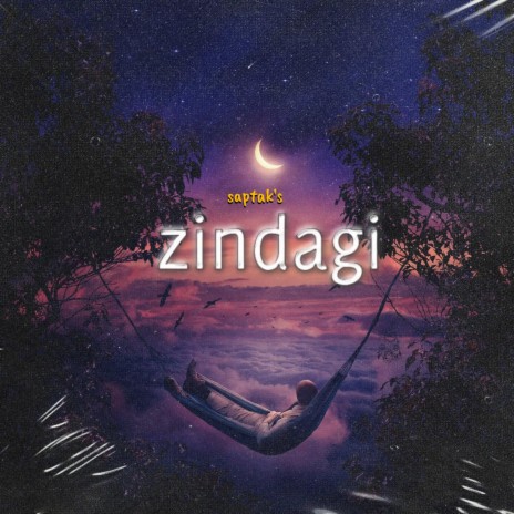 Zindagi | Boomplay Music