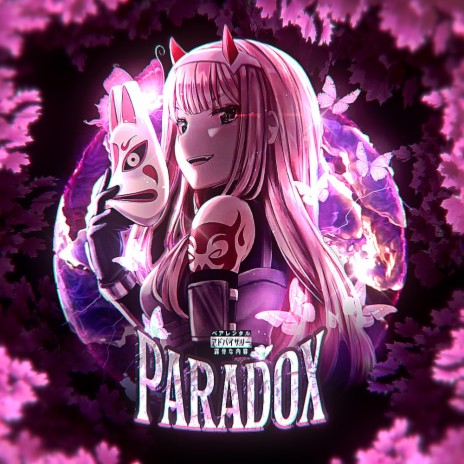 PARADOX ft. ZANDV | Boomplay Music