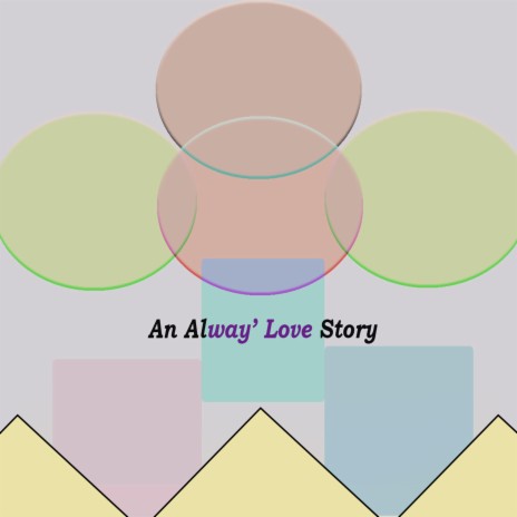 An Alway' Love Story | Boomplay Music