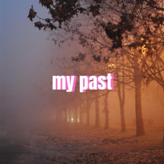 My past (Instrumental)
