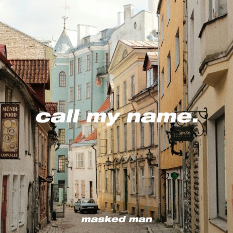 call my name | Boomplay Music