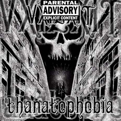 thanatophobia | Boomplay Music