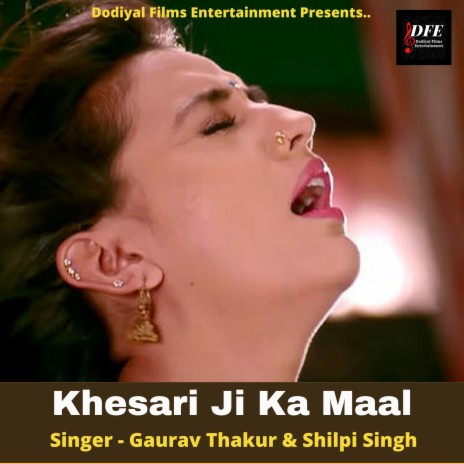 Khesari Ji Ka Maal | Boomplay Music