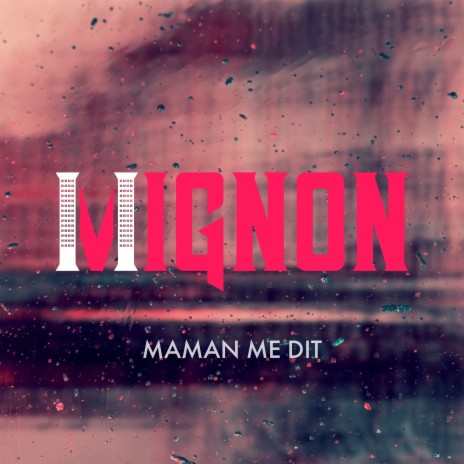 Maman me dit | Boomplay Music