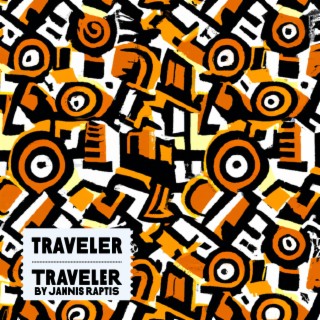 Traveler lyrics | Boomplay Music