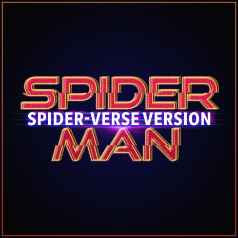 Spider Man: Across the Spider-Verse (Epic Version) | Boomplay Music