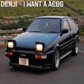 I want a AE86