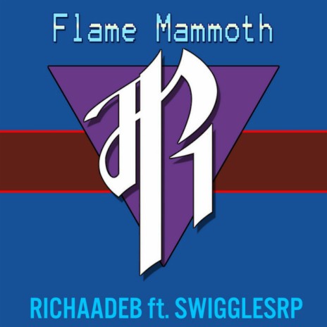 Flame Mammoth ft. Ro Panuganti | Boomplay Music