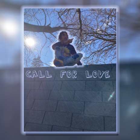 Call for Love | Boomplay Music