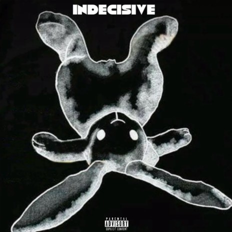 Indecisive ft. D*rk | Boomplay Music