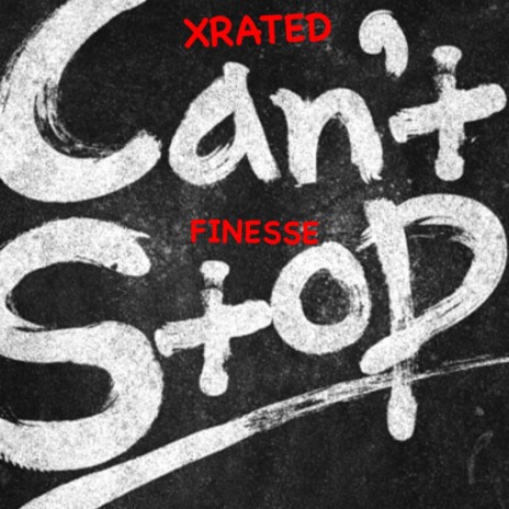 can't Stop ft. Karri DaFinesser | Boomplay Music