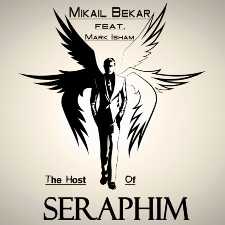 The Host of Seraphim (feat. Mark Isham) | Boomplay Music