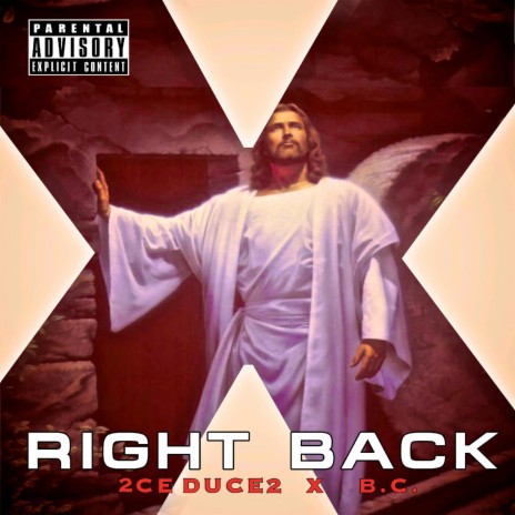 Right Back (feat. B.C.) | Boomplay Music