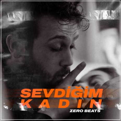 Sevdiğim Kadın | Boomplay Music