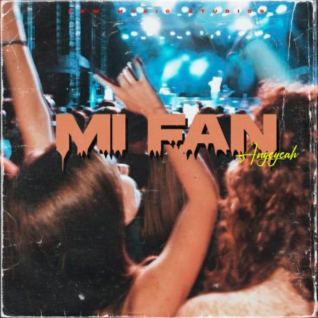 Mi fan ft. djangeliito | Boomplay Music