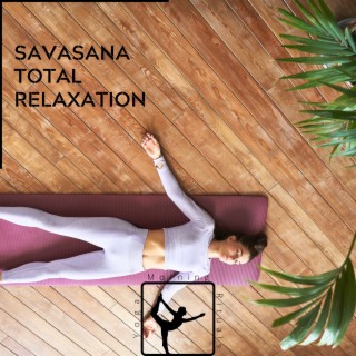 Savasana Total Relaxation