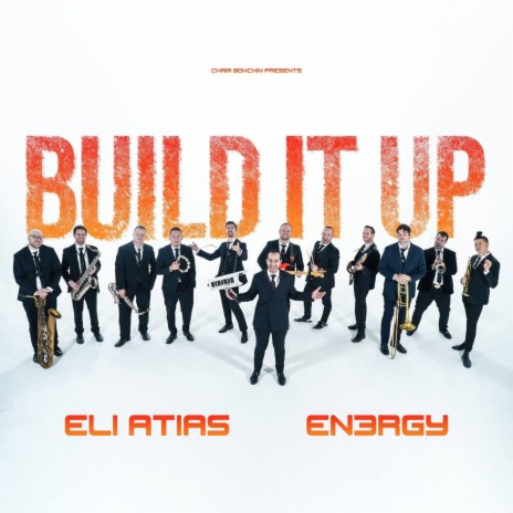 Build It Up ft. Eli Atias | Boomplay Music