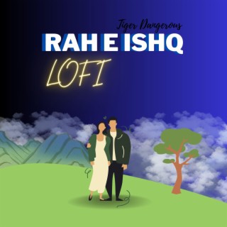 rah e ishq slow lofi