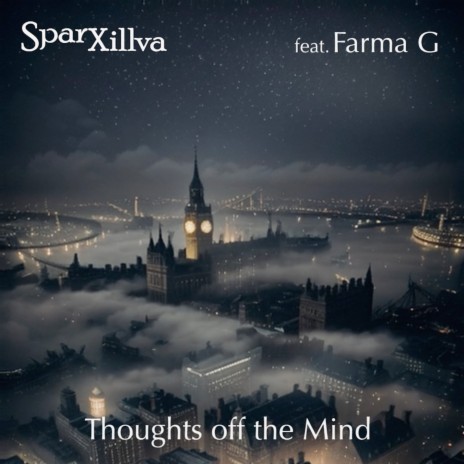Thoughts off the Mind ft. Farma G | Boomplay Music