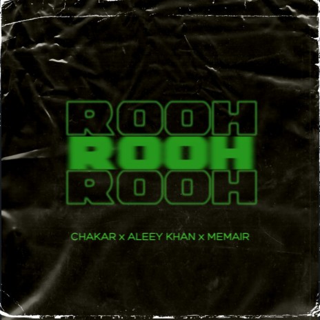 Rooh ft. Aleey Khan & MEMAIR