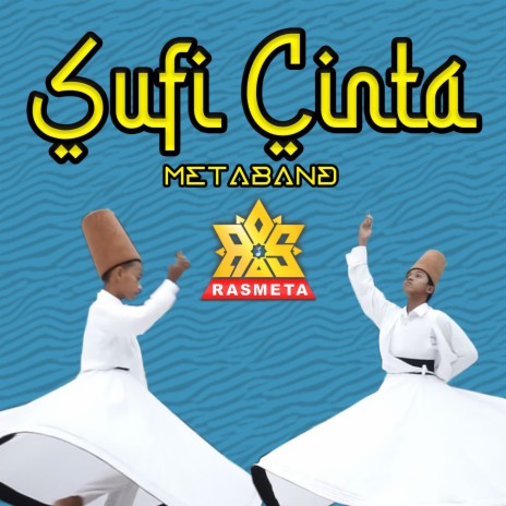 Sufi Cinta ft. Meta Band | Boomplay Music