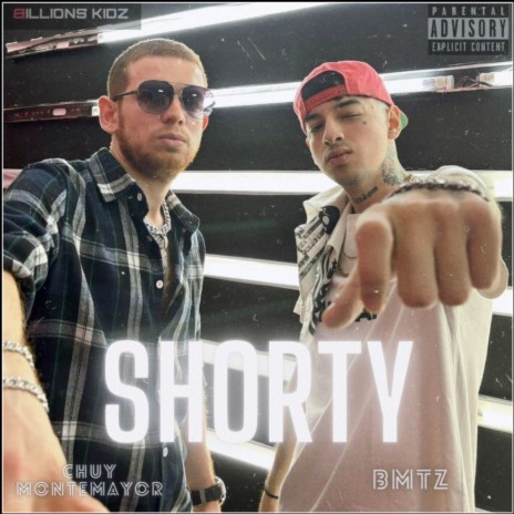 Shorty ft. Chuy Montemayor