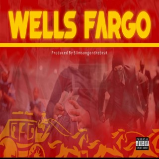 WELLS FARGO lyrics | Boomplay Music