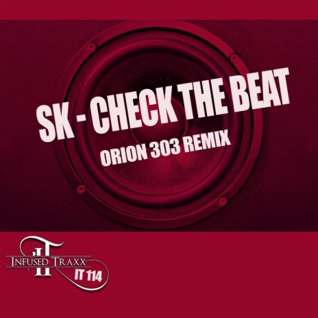 Check The Beat (Orion 303 Remix) | Boomplay Music