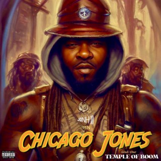 Chicago Jones (and the Temple Of Boom)