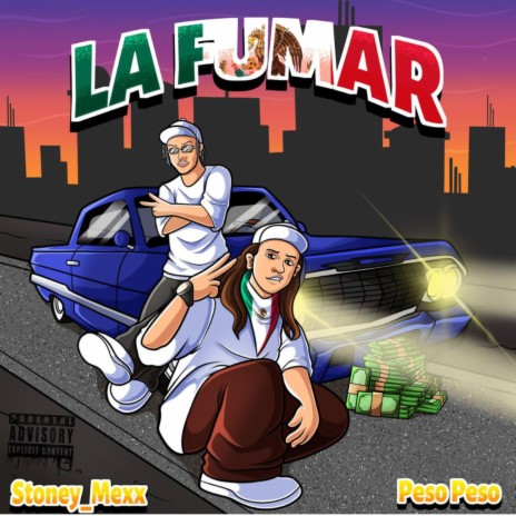 La Fumar ft. Peso Peso | Boomplay Music