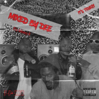 Mixed By Dee!!!, Pt. 2