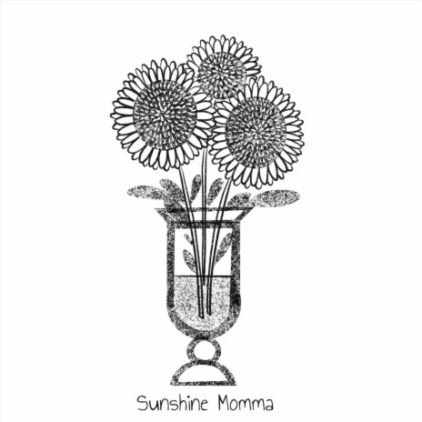 Sunshine Momma | Boomplay Music