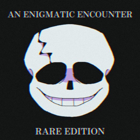 An Enigmatic Encounter (Rare Edition)