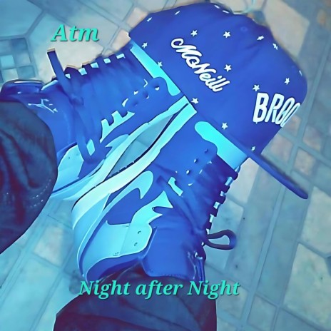 Night after Night (Freestyle) | Boomplay Music