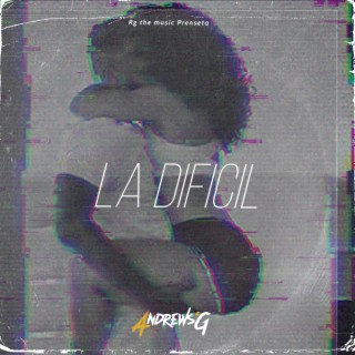 La Dificil