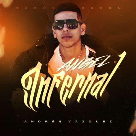 Angel Infernal | Boomplay Music