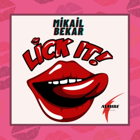 Lick It (Radio Edit) | Boomplay Music