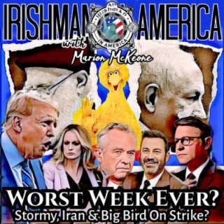 Trump's Worst Week Ever, Mike Johnson, Iran & Big Bird?