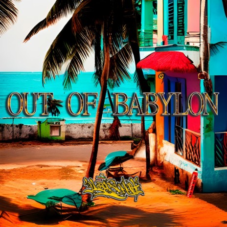 Out Of Babylon Riddim | Boomplay Music