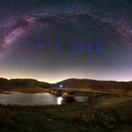 It's Over | Boomplay Music