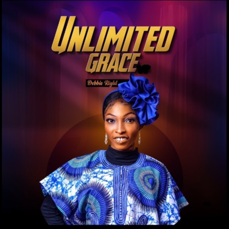 Unlimited Grace | Boomplay Music