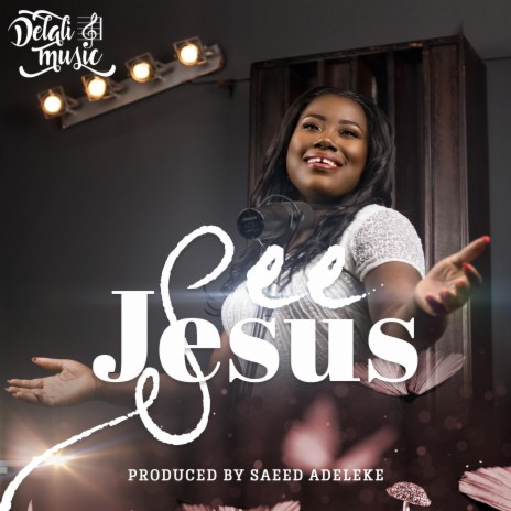 See Jesus (Ministration) | Boomplay Music