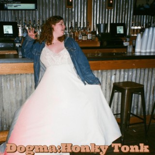 Dogma:Honky Tonk