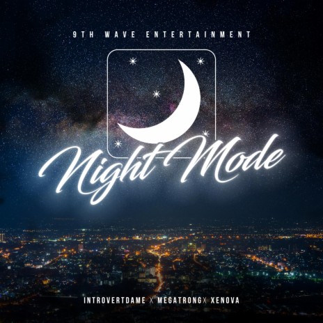 Night Mode ft. megaTRONG & xenova | Boomplay Music