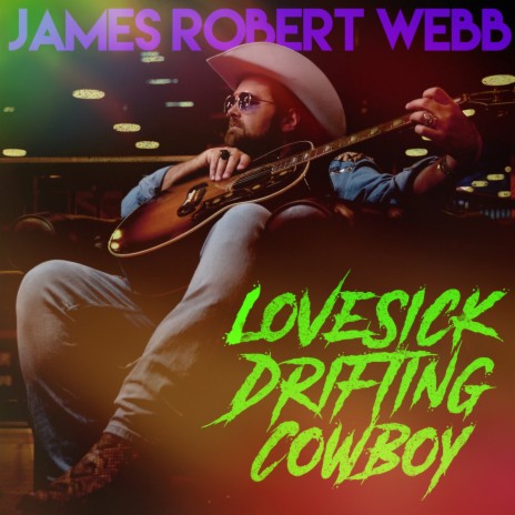 Lovesick Drifting Cowboy | Boomplay Music