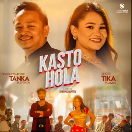 KASTO HOLA ft. Tika Prasain | Boomplay Music