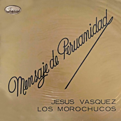 Borrachito del Callao ft. Jesus Vasquez | Boomplay Music