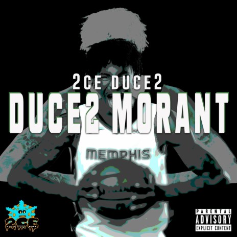 DUCE2 MORANT | Boomplay Music