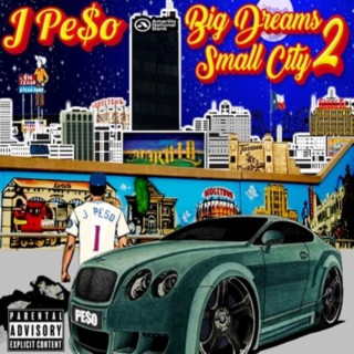 Big Dreams Small City 2