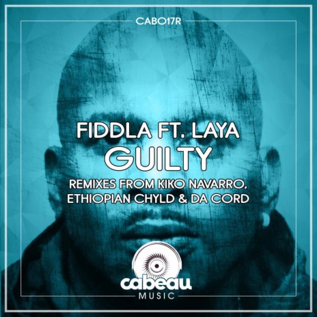 Guilty (Ethiopian Chyld Remix) ft. Fiddla